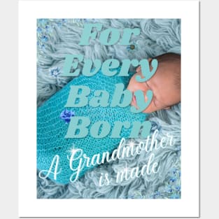 For Every Baby Born (Boy - Wrapped in Blue) Posters and Art